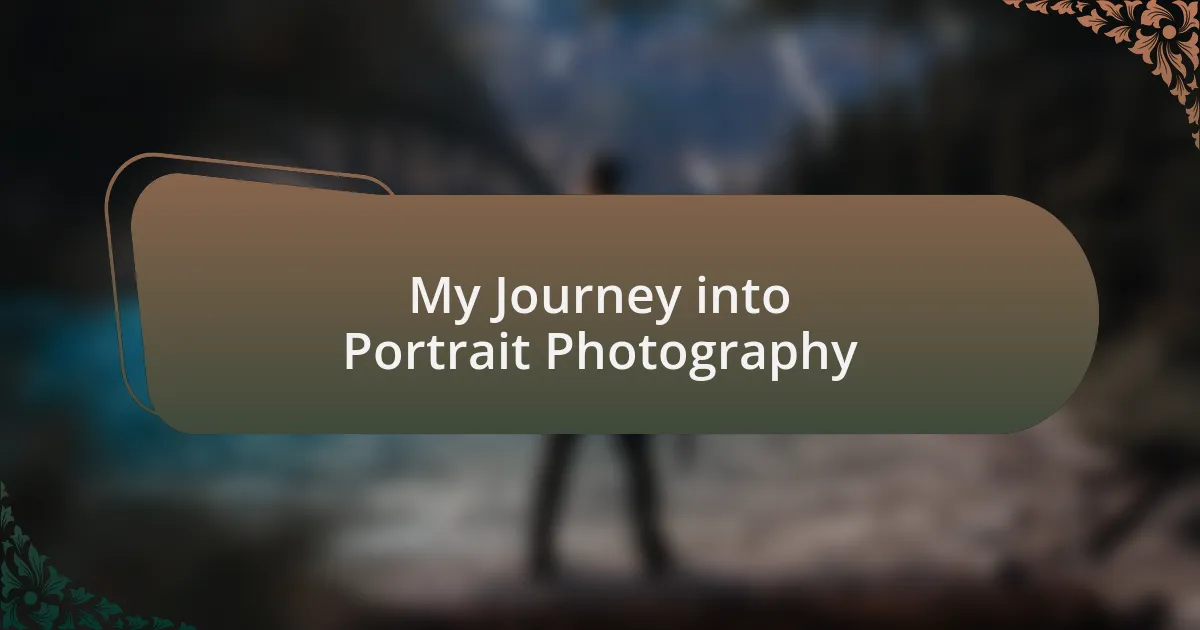 My Journey into Portrait Photography
