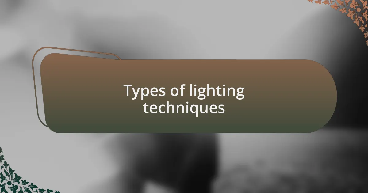 Types of lighting techniques